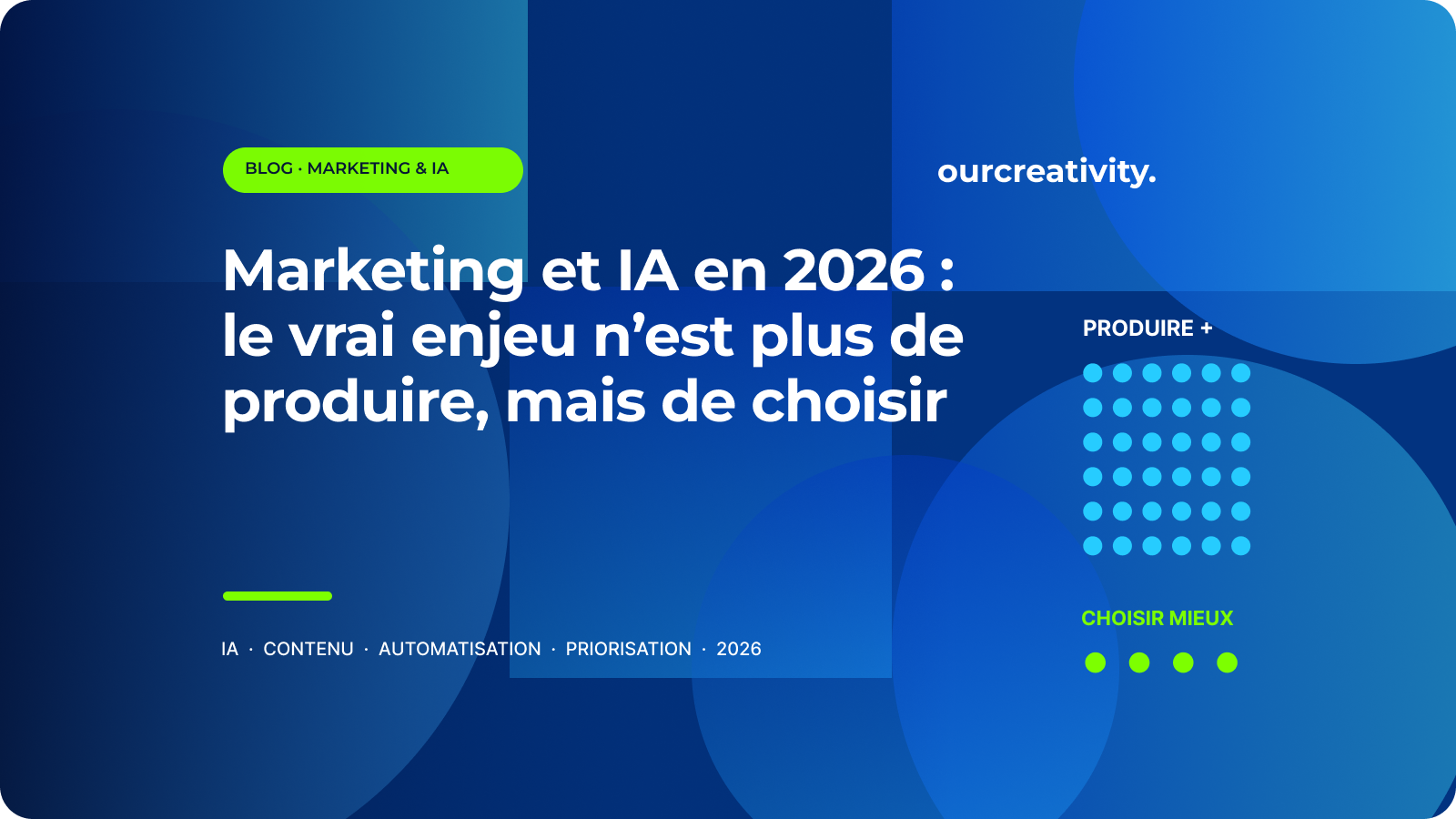 Illustration de l’article « Marketing et IA en 2026 : le vrai enjeu n’est plus de produire, mais de choisir »